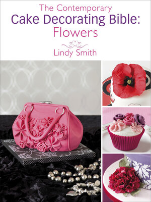 cover image of The Contemporary Cake Decorating Bible